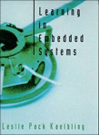 Learning in Embedded Systems (Bradford Books)