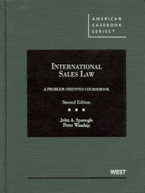 International Sales Law, A Problem-Oriented Coursebook, 2d