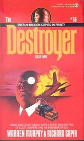 Destroyer 066: Sue Me