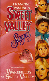 Wakefields of Sweet Valley (Sweet Valley High)