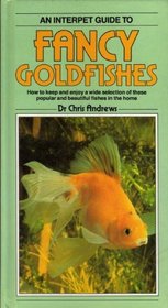 Fishkeeper's Guide to Fancy Goldfishes (Fishkeeper's Guide Series)