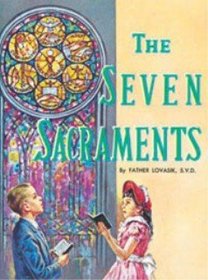 The Seven Sacraments (St. Joseph Picture Books)