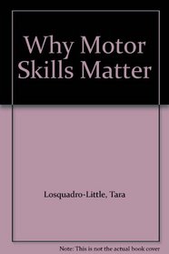 Why Motor Skills Matter
