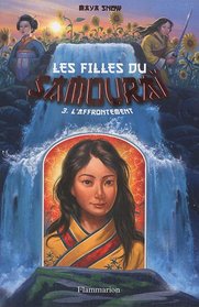 Les filles du samouraï, Tome 3 (French Edition)