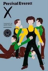 X (Erasure) (Spanish Edition)