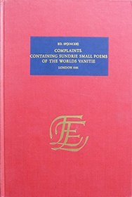 Complaints, containing sundrie small poems of the world's vanitie (The English experience, its record in early printed books published in facsimile)