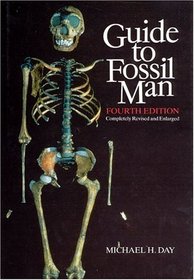 Guide to fossil man