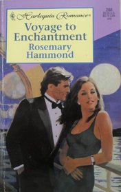 Voyage to Enchantment (Harlequin Romance, #288)