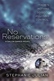 No Reservations (Salon Games, Bk 2)