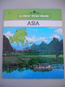 Asia (New True Books: Countries (Paperback))