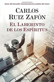 El Laberinto de los Espiritus (Spanish Edition)