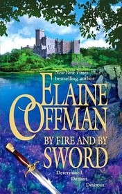 By Fire and by Sword (Graham, Bk 3)