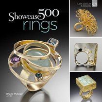 Showcase 500 Rings: New Directions in Art Jewelry (500 Series)