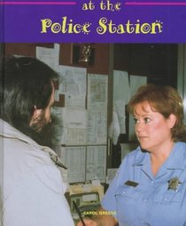 At the Police Station (Field Trips (Child's World))