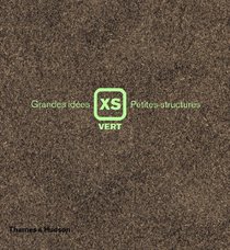 XS vert: grandes ides, petites structures