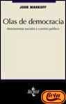 Olas de democracia/ Waves of democracy: Movimientos sociales y cambio politico/ Social movements and political change (Ciencia Politica) (Spanish Edition)