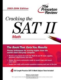 Cracking the SAT II: Math, 2003-2004 Edition (Cracking the Sat II Math)