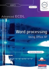 Advanced ECDL Word Processing AM3 for Office XP