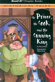 The Prince, the Cook And the Cunning King (Read-It! Chapter Books)