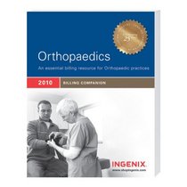 Billing Companion for Orthopaedics: 2010 Edition