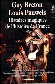 Histoires magiques de l'histoire de France, tome 1