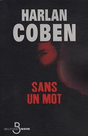 Sans un mot (Hold Tight) (French Edition)