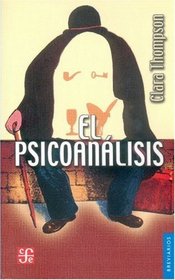 El psicoanalisis (Breviarios) (Spanish Edition)