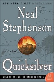 Quicksilver (Baroque Cycle, Bk 1)