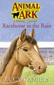 Racehorse in the Rain (Animal Ark Holiday Special #17)