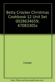 Betty Crocker Christmas Cookbook 12 Unit Set 0028634659; 47083305x