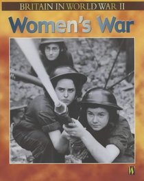 Women's War (Britain in World War II)