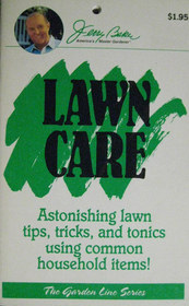 Lawn Care: Astonishing Lawn Tips, Tricks, and Tonics Using Common Household Items! (Garden Line)