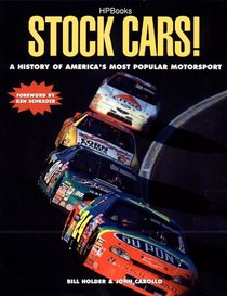 Stock Cars!: America's Most Popular Motorsport
