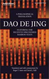 Dao De Jing: A Philosophical Translation (Audio Editions)