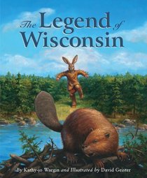 The Legend of Wisconsin (Legend (Sleeping Bear))