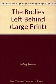 The Bodies Left Behind (Large Print)