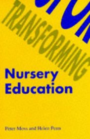 Transforming Nursery Education