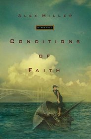 Conditions of Faith: A Novel