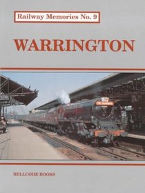 Warrington (Railway Memories)