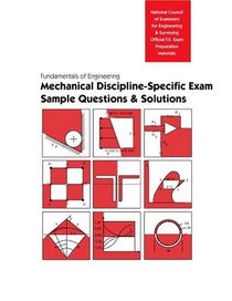 FE Sample Questions & Solutions: Mechanical Discipline (Book & CD-ROM)