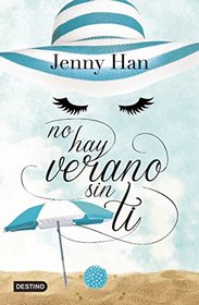 No hay verano sin ti (Spanish Edition)