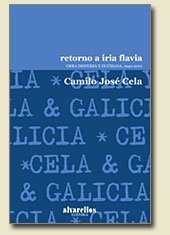 Retorno a Iria Flavia: Obra Dispersa y Olvidada, 1940-2001 (Spanish Edition)