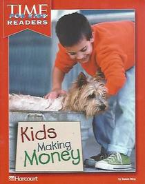 Kids Making Money (Time for Kids Readers)