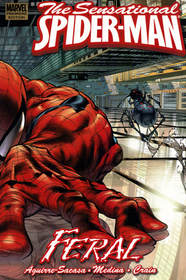 Sensational Spider-Man, Vol 1: Feral