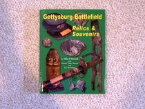 Gettysburg Battlefield Relics & Souvenirs