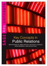 Key Concepts in Public Relations (Key Concepts (Sage))