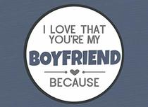 I Love That You're My Boyfriend Because: Prompted Fill In The Blank Book (I Love You Because Book)
