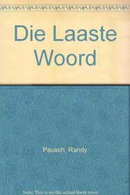 Die Laaste Woord (Afrikaans Edition)