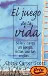 El Juego de La Vida (Spanish Edition)
