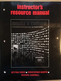 MEDIA AND CULTURE - an Introduction to Mass Communication - Updated 3rd Edition